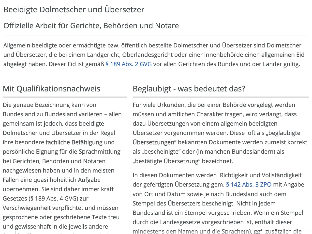 BDÜ-Seite „Beeidigte Dolmetscher und Übersetzer“: Erklärung der Begriffe allgemein beeidigt, ermächtigt, öffentlich bestellt; Abschnitt „Beglaubigt – was bedeutet das?“ mit dem Hinweis auf „bescheinigte“ Übersetzung nach § 142 Abs. 3 ZPO BDÜ-Seite „Beeidigte Dolmetscher und Übersetzer“: Erklärung der Begriffe allgemein beeidigt, ermächtigt, öffentlich bestellt; Abschnitt „Beglaubigt – was bedeutet das?“ mit dem Hinweis auf „bescheinigte“ Übersetzung nach § 142 Abs. 3 ZPO